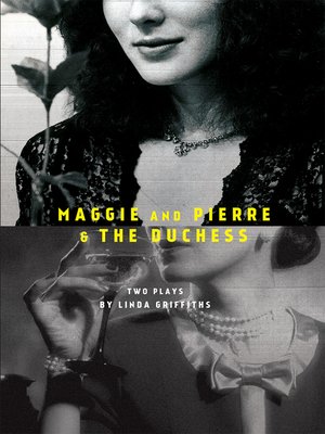 cover image of Maggie and Pierre & the Duchess